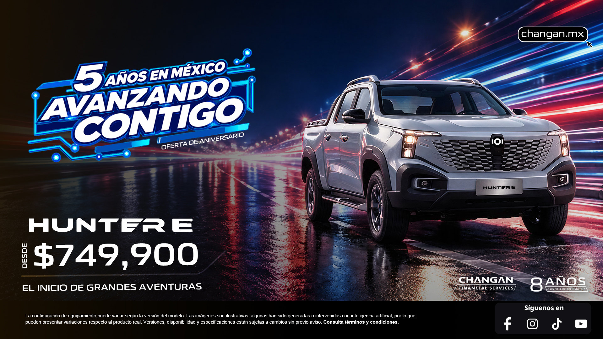 HUNTER E · Campaña oficial CHANGAN · Desde $749,900 MXN*